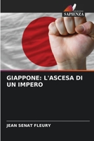 GIAPPONE: L'ASCESA DI UN IMPERO 6205994240 Book Cover