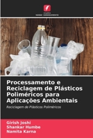 Processamento e Reciclagem de Pl�sticos Polim�ricos para Aplica��es Ambientais 6204158899 Book Cover