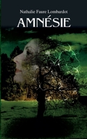 Amnésie (French Edition) 2322504203 Book Cover