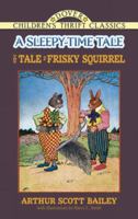 The Tale of Frisky Squirrel 1503005542 Book Cover