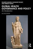 Global Health Governance and Policy: An Introduction 1032846534 Book Cover