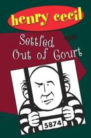 Settled Out of Court 155882104X Book Cover