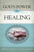 God's Power for Healing 1603749225 Book Cover