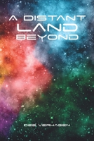 A Distant Land Beyond 0648871452 Book Cover