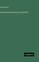 Staatsomwenteling van Amerika (Dutch Edition) 3563197814 Book Cover
