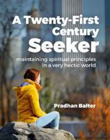 A Twenty-First Century Seeker 0995753105 Book Cover