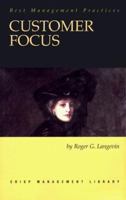 Crisp: Customer Focus (Crisp Management Library) 1560524855 Book Cover