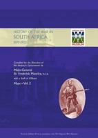 OFFICIAL HISTORY OF THE WAR IN SOUTH AFRICA 1899-1902 compiled by the Direction of His Majesty's Government Volume Two Maps 1847346413 Book Cover
