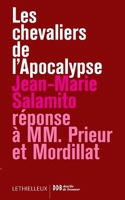 Les chevaliers de l'Apocalypse: Réponse à MM. Prieur et Mordillat 2283610575 Book Cover