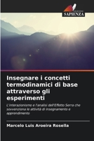 Insegnare i concetti termodinamici di base attraverso gli esperimenti (Italian Edition) 6208630967 Book Cover