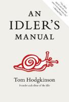 An Idler's Manual 1901170349 Book Cover