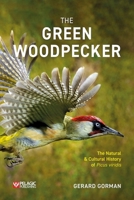 The Green Woodpecker 1784274364 Book Cover