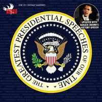 Greatest Presidential Speeches of Our Time 159777247X Book Cover