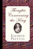 Thoughts Concerning the King 1941281559 Book Cover