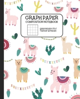 Graph Paper Composition Notebook: Quad Ruled 5 Squares to 1 Inch Grid Paper Science & Math Graphing Notebook 5x5 7.5 x 9.25" Cute Alpacas Llamas Cactus 168636587X Book Cover