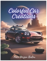 Colorful Car Creations B0CR89GMVJ Book Cover