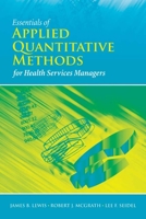 Essentials of Applied Quantitative Methods for Health Services 076375871X Book Cover
