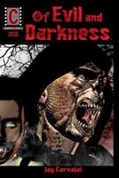 Of Evil and Darkness [Graphic Novel] 1495475204 Book Cover
