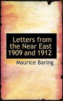 Letters from the Near East 1909 and 1912 1017091498 Book Cover