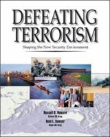 Defeating Terrorism: Shaping the New Security Environment, Trade Edition 007287306X Book Cover