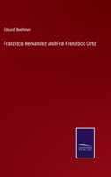 Franzisca Hernandez und Frai Franzisco Ortiz 1165429802 Book Cover