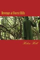 Revenge at Forest Hills: Fifth in the Forest Hills Series 1494826771 Book Cover