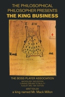 The King Business: The Boss player Association 1665533366 Book Cover
