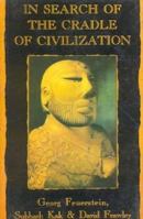 In Search of the Cradle of Civilization 0835607208 Book Cover