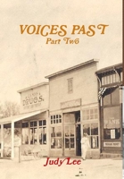 VOICES PAST Part Two 0359385478 Book Cover