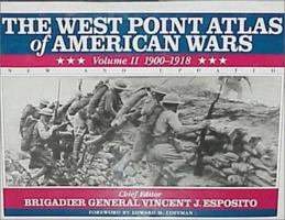 The West Point Atlas of American Wars: Volume II, 1900-1953 0805053050 Book Cover