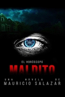 EL HORÓSCOPO MALDITO B09QJZGFWK Book Cover