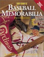 Tuff Stuff's Baseball Memorabilia Price Guide (Tuff Stuff's Baseball Memorabilia, 2nd Ed) 0873492676 Book Cover