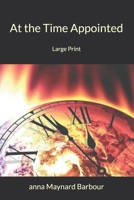 At the Time Appointed 8027278163 Book Cover