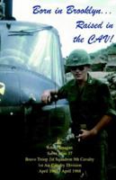 Born in Brooklyn. . . . Raised in the CAV! 1401040128 Book Cover