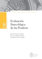 Evaluación Sinecológica de las Praderas (Spanish Edition) 9561423677 Book Cover