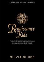 Renaissance Kids 1481021133 Book Cover