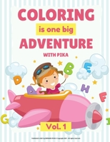 Coloring book for kid: amazing coloring book for kid a real adventure in real word 0432283226 Book Cover