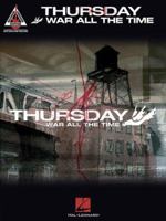 Thursday - War All the Time 0634069780 Book Cover