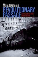 Revolutionary Passage: From Soviet To Post-soviet Russia, 1985-2000 1592133622 Book Cover