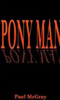 Pony Man 158721279X Book Cover