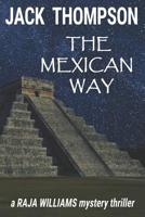The Mexican Way 1092700471 Book Cover
