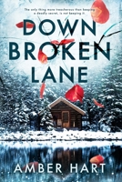 Down Broken Lane B0CVQFC5YF Book Cover