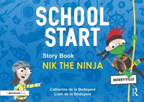 School Start Storybooks: Nik the Ninja 0367409712 Book Cover