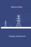 Energy Industry Act 1099739128 Book Cover