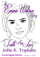 Emma Watson - Truth And Lies 0359445705 Book Cover