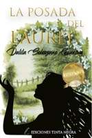 La Posada del Laurel (Spanish Edition) B088LD4P6Y Book Cover