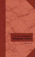 The Wit and Wisdom of Wesselton Cobbler: Volume 3 B0CVF4PP3C Book Cover