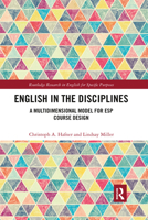 English in the Disciplines: A Multidimensional Model for ESP Course Design 1032339020 Book Cover