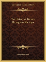 A History of Torture 1858911273 Book Cover
