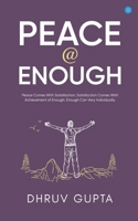 Peace @ Enough 9358195037 Book Cover